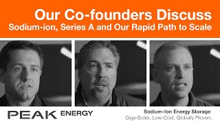 Peak Energy - Sodium-ion is the Next Step in Grid Decarbonization