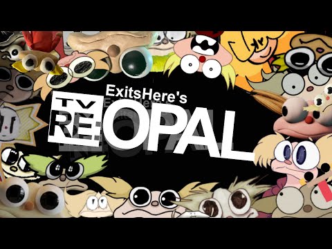 ExitsHere's Re:Opal Reanimated Collab