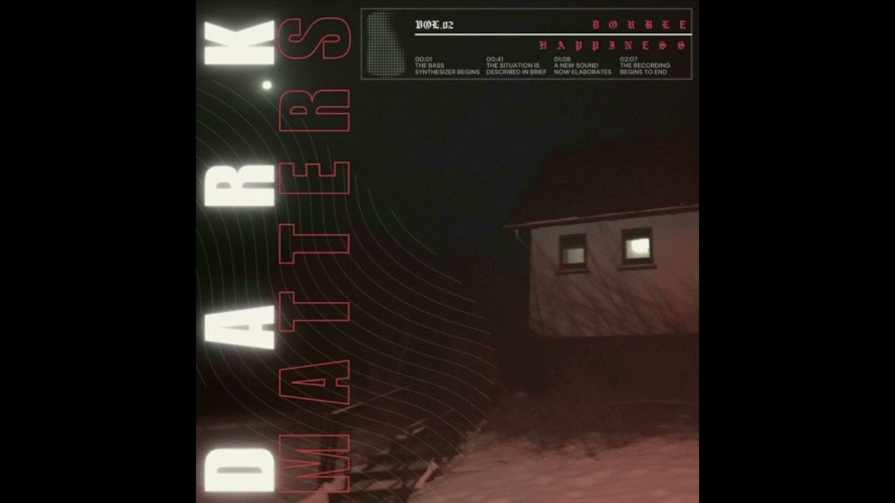 Double Happiness - Dark Matters auf YouTube ansehen Double Happiness - Dark Matters auf YouTube ansehen