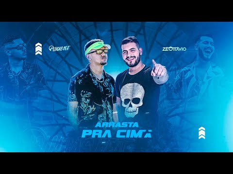ARRASTA PRA CIMA (FUNK REMIX) DJ LUCAS BEAT e ZÉ OTTÁVIO