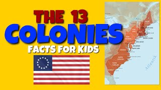 The Thirteen Original Colonies  Facts for Kids