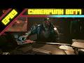 Let's Play Cyberpunk 2077 (BLIND) - Episode 89