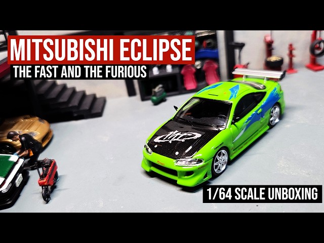 Unboxing 1/64 Scale Mitsubishi Eclipse (The Fast and The Furious
