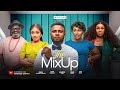 THE MIX UP MAURICE SAM PEARL WATS OBY TITUS Nigerian Movie