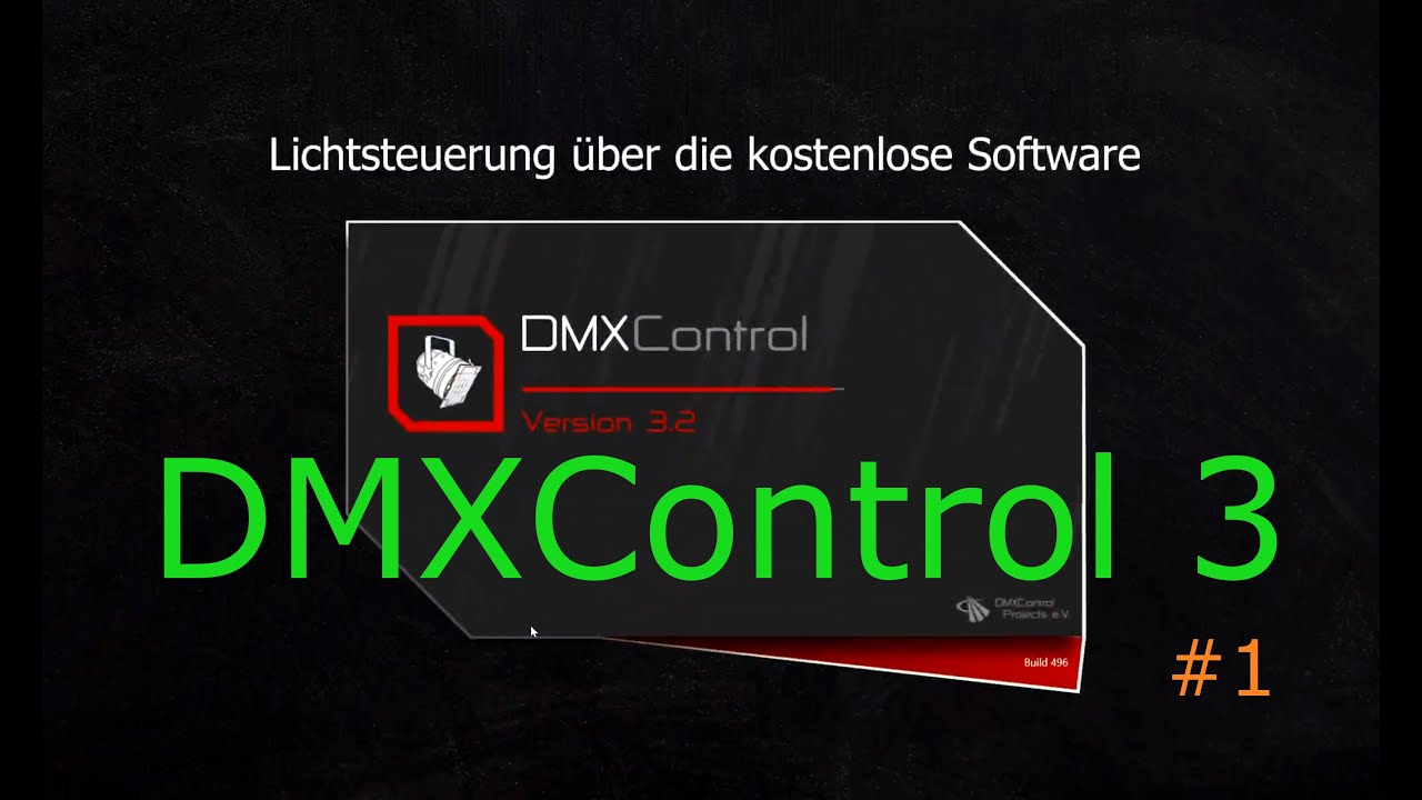 DMXControl3 (v3.2) - #1 - Einstieg (Devices, Softdesk, Input Assignment ...