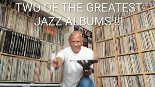 A review of two of the greatest jazz albums ever made...Will I buy the $150 premium versions (UHQR)?