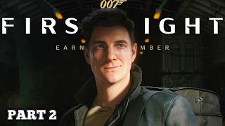 Training Begins! - 007 First Light - Part 2
