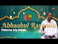 Ahbaabul rassuulu thierno aly balde