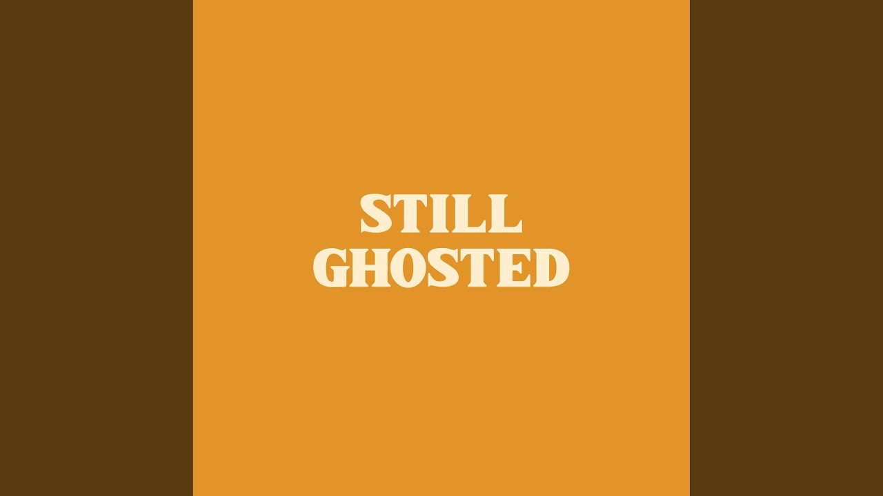 Tonton Still Ghosted (feat. Franz Szony) di YouTube Tonton Still Ghosted (feat. Franz Szony) di YouTube