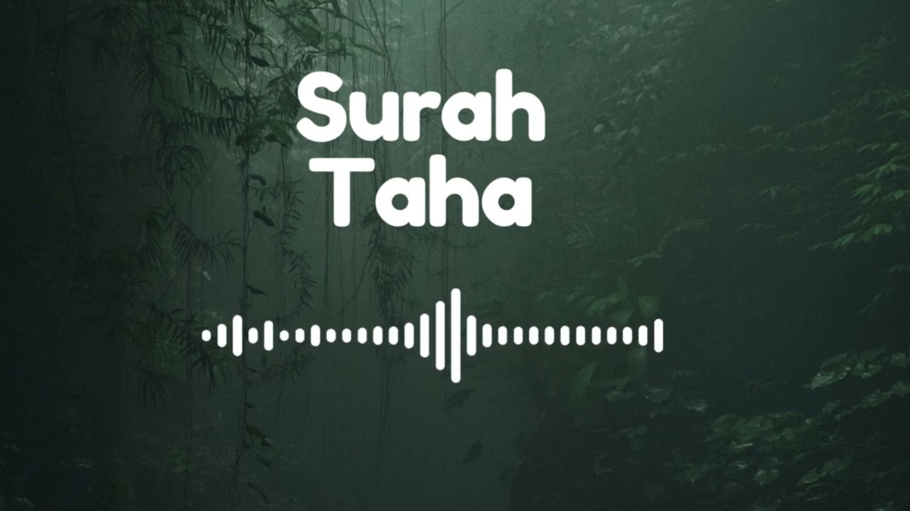 the Spiritual Wisdom of Surah Taha | Dive into the Meaning and Significance