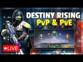 Destiny Rising LIVE – Farming gear! PvP &amp; PvE! | Come chat