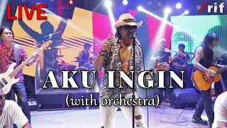 AKU INGIN - /rif (with Orchestra) | Live from Bali Terrace Cafe