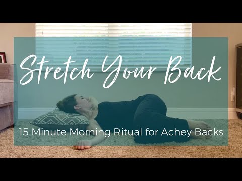 Stretch Your Back: 15 Minutes to Start Your Day Off Right