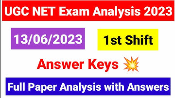 UGC NET Exam Analysis held on 13 June 1st Shift 2023 | 13 June UGC NET 2023 paper analysis | NTA NET