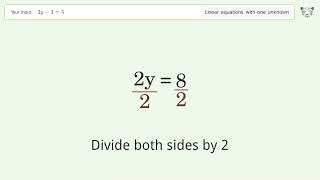 Linear equation with one unknown: Solve 2y-3=5 step-by-step solution