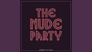 Miniatura de vídeo de "The Nude Party - Lonely Heather"