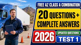 2026 AZ CDL Class A Combination Test: 20 Real DMV Questions & Answers