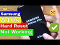 Samsung A10s Hard Reset Not Working 2020