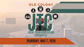 May 7, 2026 Joint Transportation Committee JTC Meeting