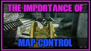 The Importance of Map Control :: Pacing & Positioning (Ghosts & Black Ops 3 Gameplay)