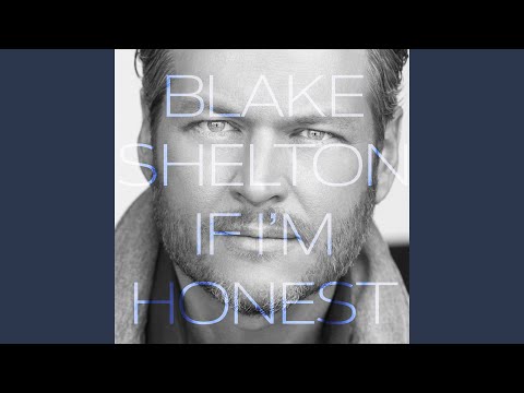 Friends - Blake Shelton