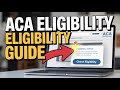 How to verify your eligibility with ACA - Complete Guide