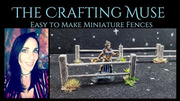 Easy to Make Miniature Fences for Your Tabletop, RPG, and D&D Terrain