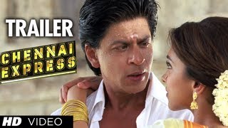 'Chennai Express Trailer' | ShahRukh Khan, Deepika Padukone