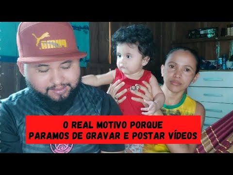 PORQUE PARAMOS DE GRAVAR E POSTAR VÍDEOS - REAL MOTIVO