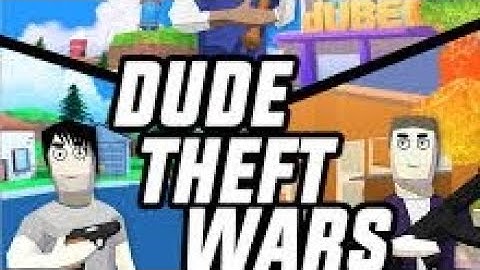 DUDE THEFT WARS - Edit (Trailer) 
