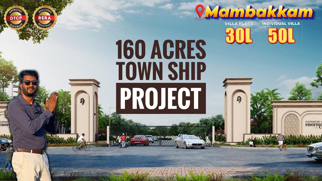 Elephantine Mambakkam: Your Dream Integrated Township in South Chennai | Plots for Sale 