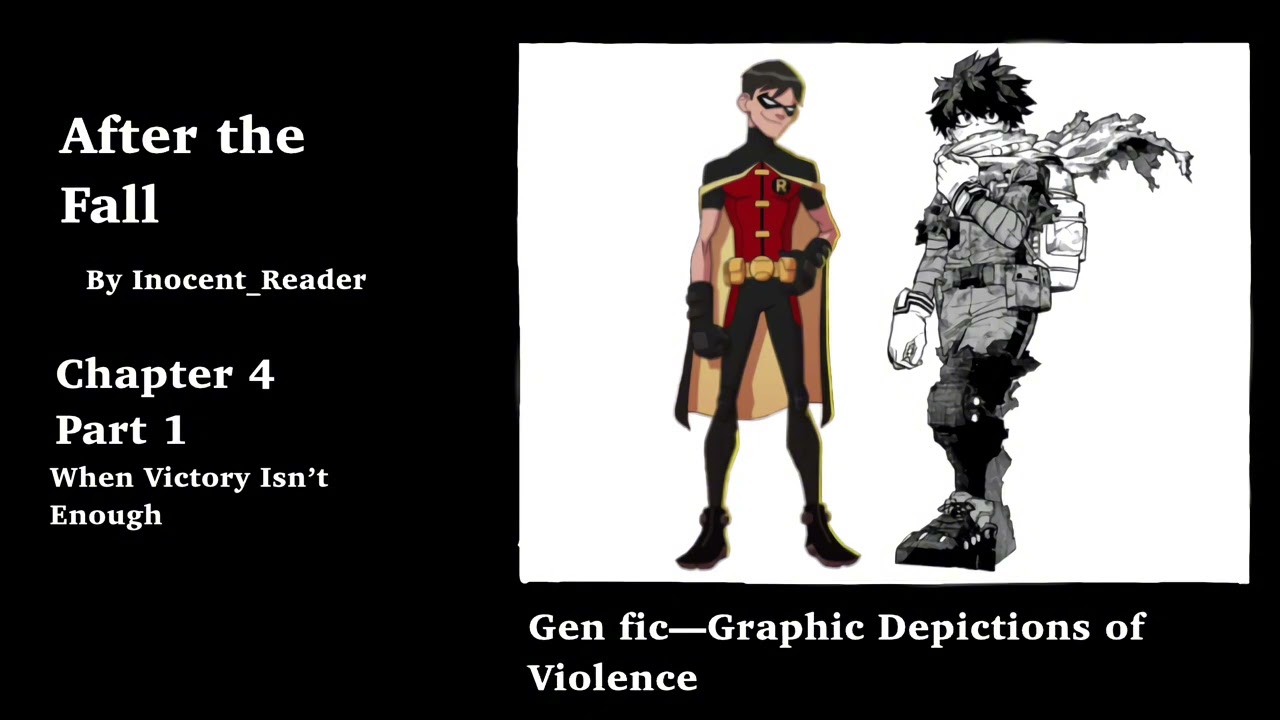 After the Fall ch4 p1—— MHA x DCU podfic