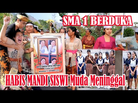 SISWI SMA 1 Selesai MANDI, NADIA 16 Tahun  Tiba Tiba PERGI Untuk Selamanya -