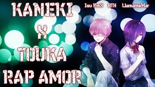 Tokyo ghoul rap amor | kaneki x touka | [ft. MdeMelocotón & BTH (prod. Isurmx) ]