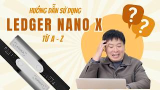 Hướng dẫn từ A đến Z cách sử dụng Ledger Nano X cho người mới | Tập 2 DigiBit Tutorial screenshot 5