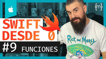SWIFT 5: Curso de Swift para PRINCIPIANTES - FUNCIONES - Lección 9 [2020]