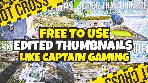 FREE TO USE PREMIUM- PRE EDITED THUMBNAILS LIKE @captengamingyt FOR PUBG LITE MONTAGE 🔥