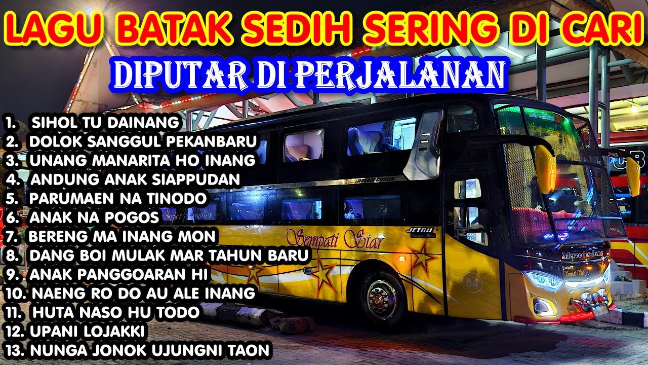 LAGU BATAK SEDIH & POPULER SERING DIPUTAR DI PERJALANAN 2025 | Sihol Tu Dainang