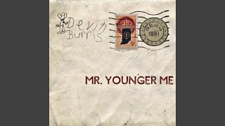 Mr. Younger Me