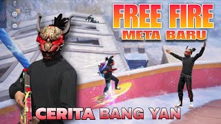 BANG YAN MABAR IN THE LATEST META OF FREE FIRE FULL OF REALLY FUNNY DRAMA