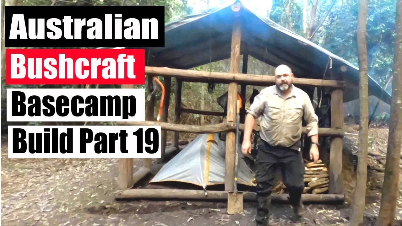 Bushcraft Base Australian Bushcraft Basecamp Build Part 19 [ Put another rock on the ...
