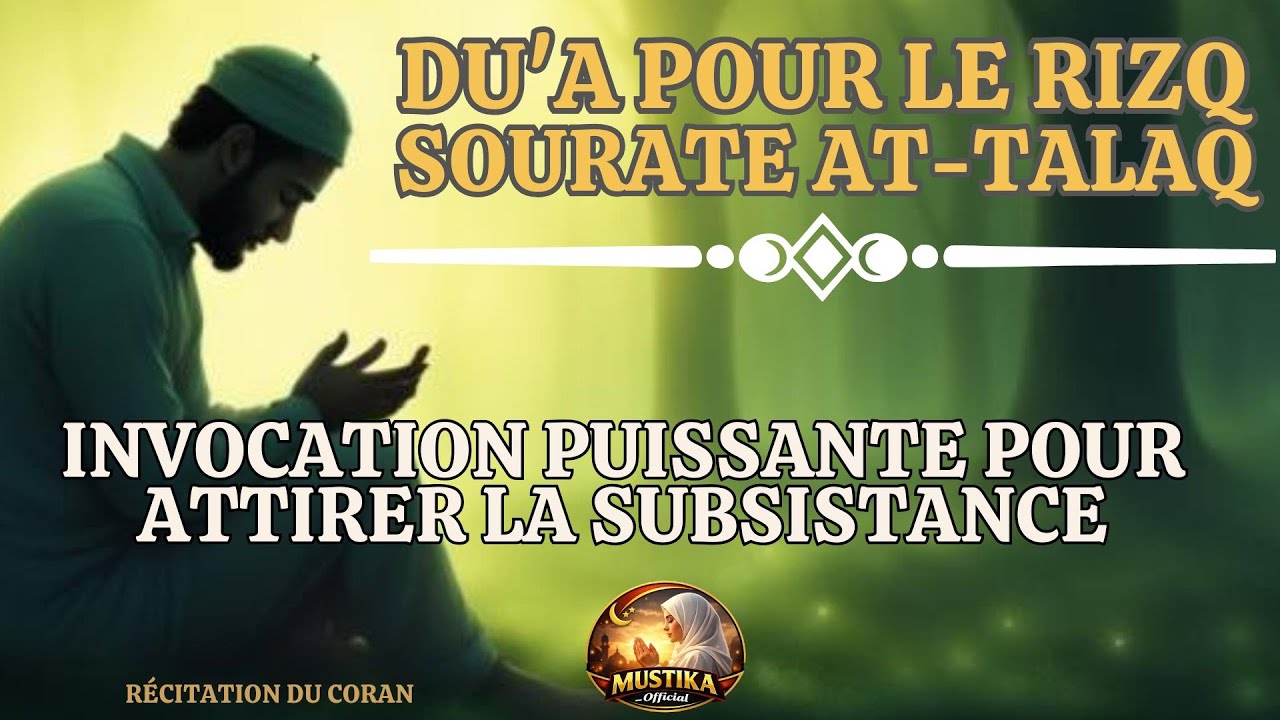 Du'a pour le Rizq | Invocation Puissante pour Attirer la Subsistance