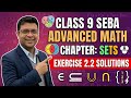 Advance mathematics Class 9 Seba, Chapter - Set Exercise -2.2