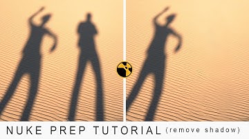 Nuke prep tutorial remove camera man shadow
