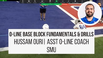 O-Line Base Block Fundamentals & Drills with Hussam Ouri (SMU Asst Offensive Line Coach)