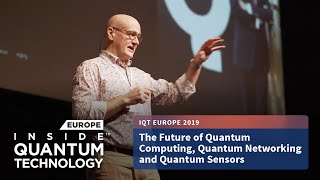 Inside Quantum Technology Conference - Europe 2019 Event