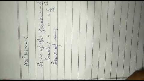 Math 10/ quadratic polynomials / sum and product