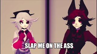 【MMD X Hazbin Hotel】Slap me on the ass