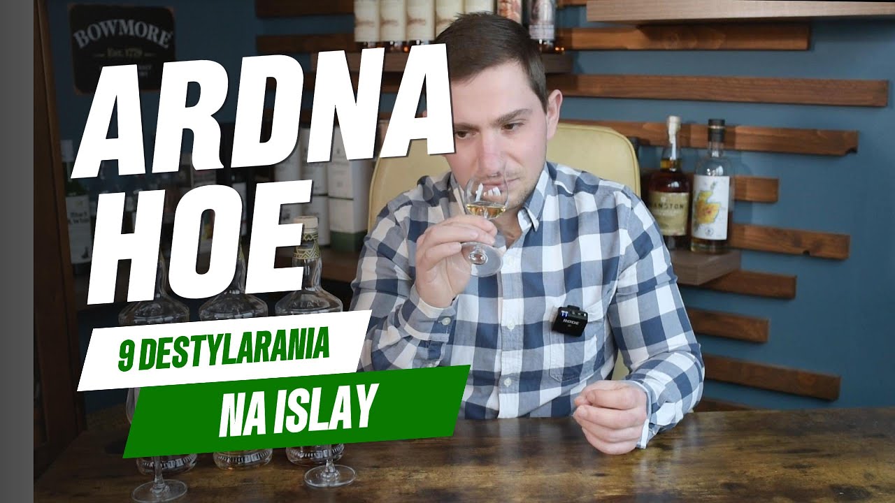 Ardnahoe 9 destylarnia na Islay. Recenzja Càraid Ìleach i Single Cask