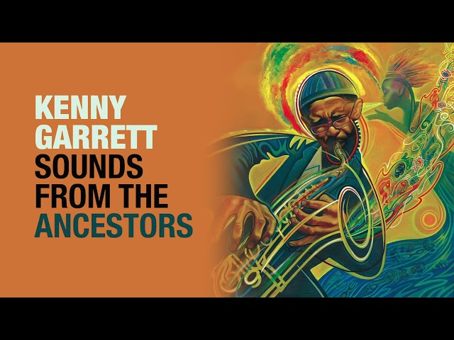 Kenny Garrett - It’s Time to Come Home